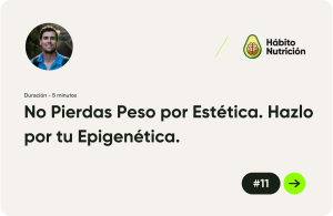 No Pierdas Peso por Estética. Hazlo por tu Epigenética.